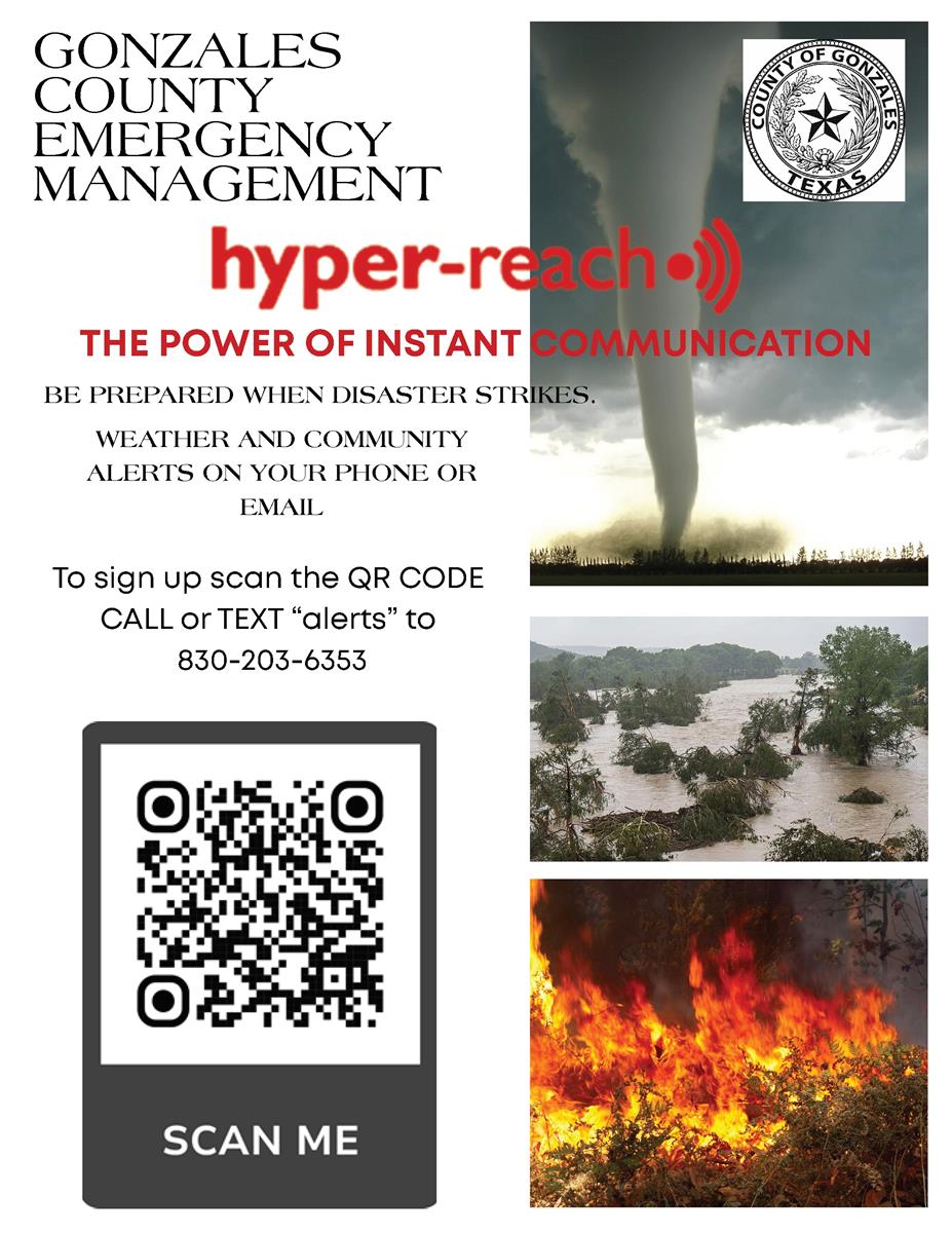 Gonzales County Emergency Management hyper-reach weather and community alert system